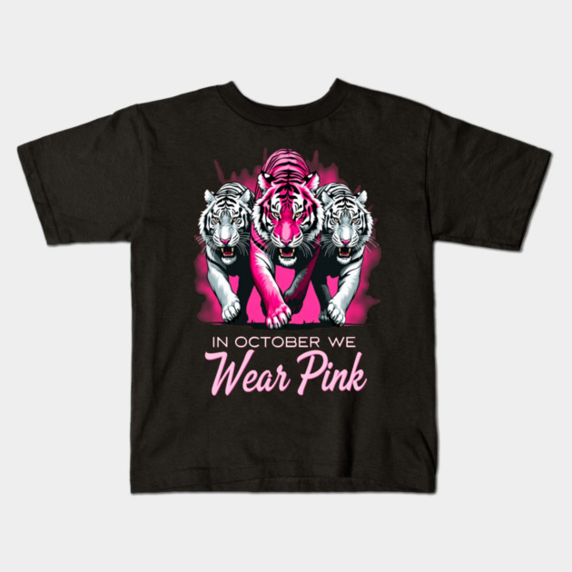 In October We Wear Pink Tigers Support Breast Cancer Awareness Design Kids T-Shirt by BirdsnStuff