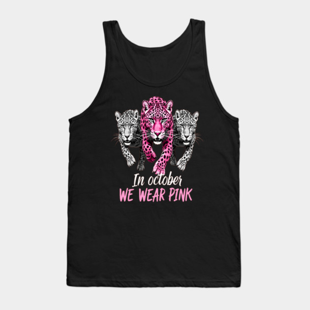 October Breast Cancer Awareness Leopard Cat Design Tank Top by BirdsnStuff