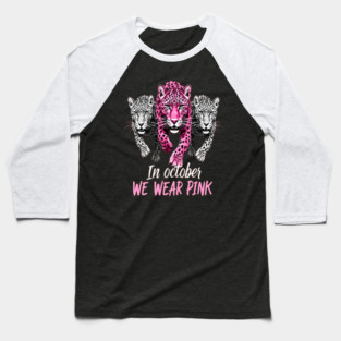 October Breast Cancer Awareness Leopard Cat Design Baseball T-Shirt