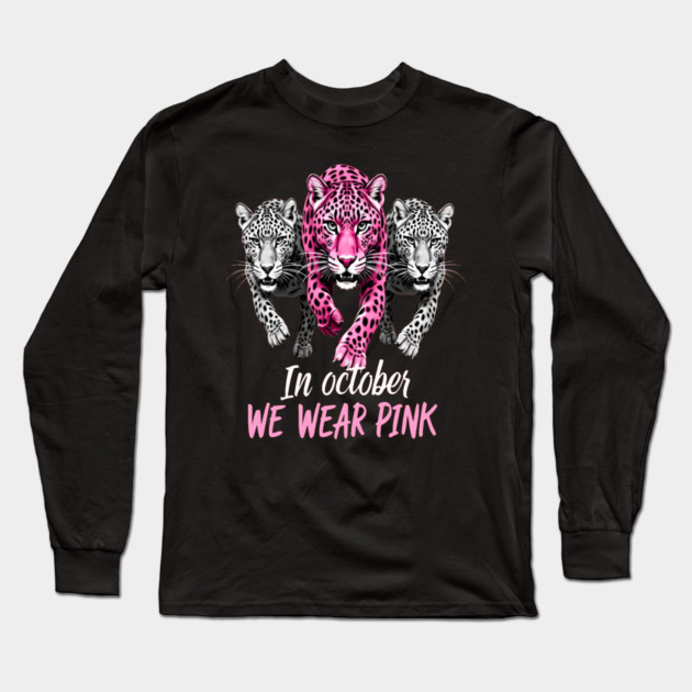 October Breast Cancer Awareness Leopard Cat Design Long Sleeve T-Shirt by BirdsnStuff