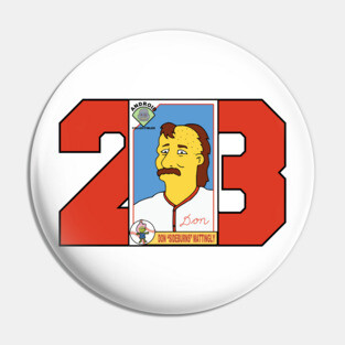 Don Mattingly You're off the Team Pin