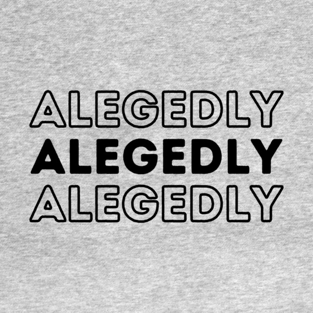 Allegedly by The WYLD Tribe