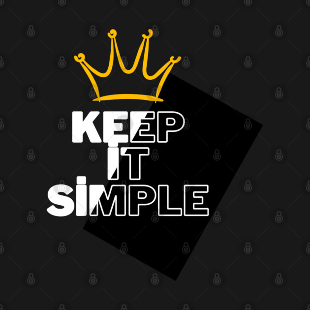 Keep It Simple by Printoria