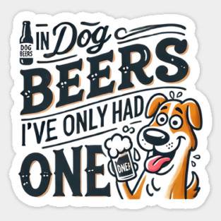 Funny Dog Beers Design | Pet Lover’s Humorous Beer Quote Art Magnet