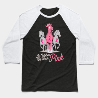 Pink Ribbon Horses Baseball T-Shirt