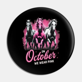 Horses for October Breast Cancer Pin