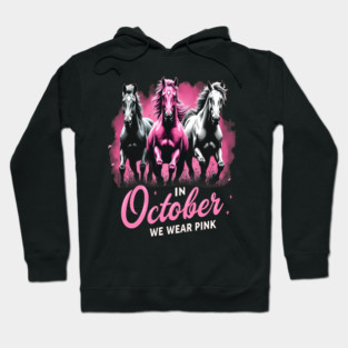 Horses for October Breast Cancer Hoodie