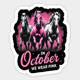 Horses for October Breast Cancer Sticker