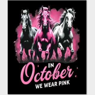 Horses for October Breast Cancer Posters and Art