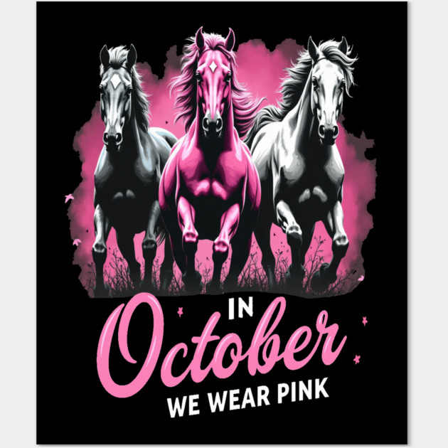 Horses for October Breast Cancer Wall Art by BirdsnStuff