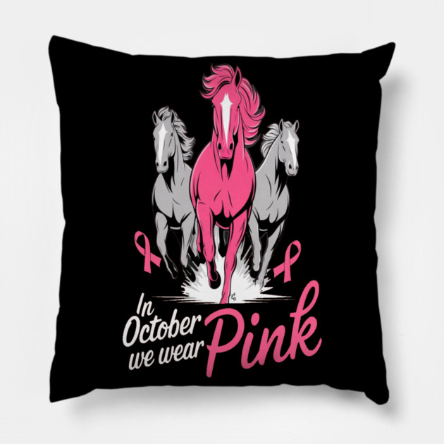In October We Wear Pink Horses Pillow by BirdsnStuff