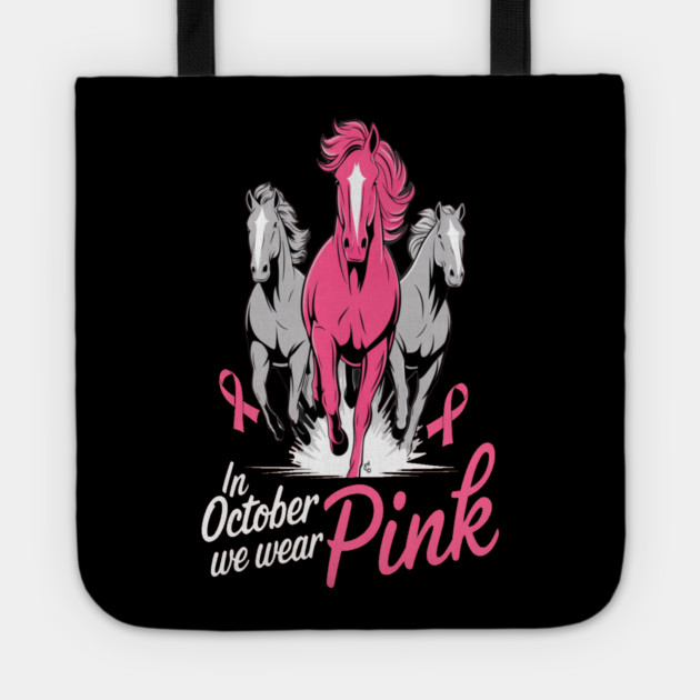 In October We Wear Pink Horses Tote by BirdsnStuff