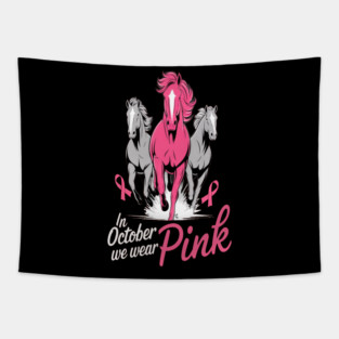 In October We Wear Pink Horses Tapestry