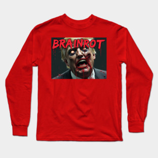 BRAINROT TRUMP II Long Sleeve T-Shirt