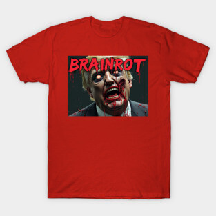 BRAINROT TRUMP II T-Shirt