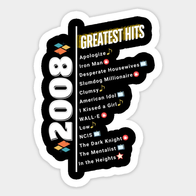 2008 Time Capsule Era - Front & Back - Retro Pop Culture Sticker by OTL Spotlight