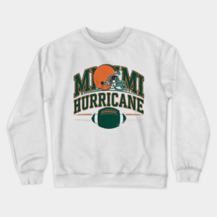 MIAMI HURRICANE | HURRICANE MIAMI Crewneck Sweatshirt