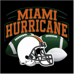 MIAMI HURRICANE - BALLS AND HELMET Posters and Art