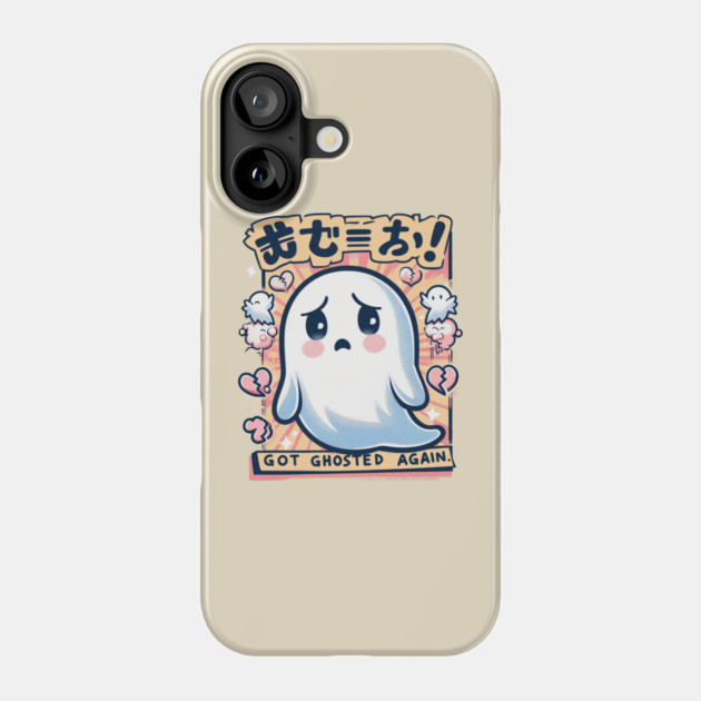 Got Ghosted Again 2 Phone Case by Lima's