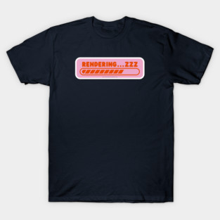 Rendering Time T-Shirt