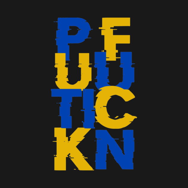 Support Ukraine, F**K PutinPutin T-Shirt. by elmanchour