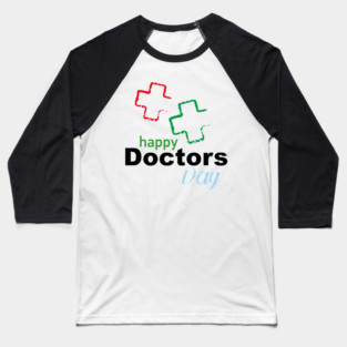 happy doctors day Baseball T-Shirt