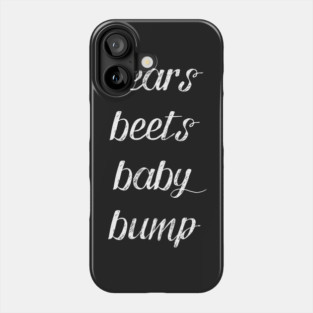 bears beets baby bump Phone Case
