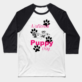national puppy day March 23 Baseball T-Shirt