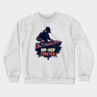 Hip-hop Forever Crewneck Sweatshirt