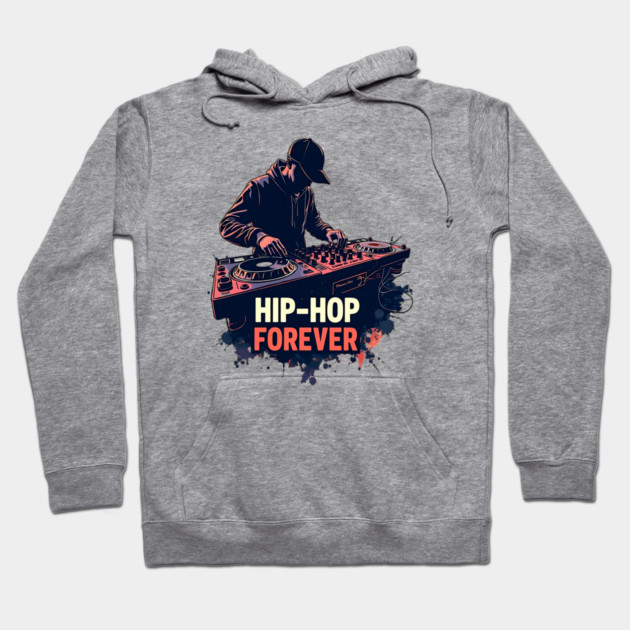 Hip-hop Forever Hoodie by UrbanLifeApparel