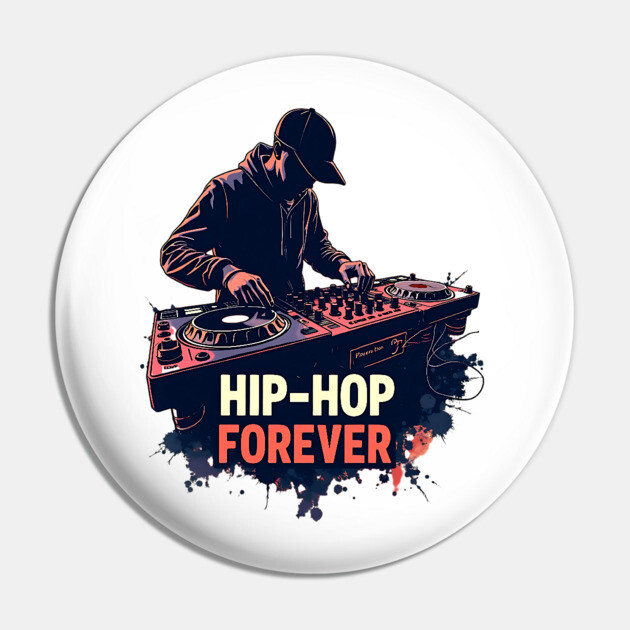Hip-hop Forever Pin by UrbanLifeApparel