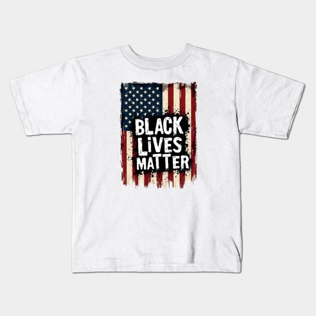 Black Lives Matter - American Flag Kids T-Shirt by UrbanLifeApparel