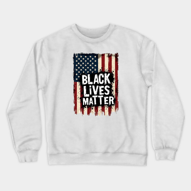 Black Lives Matter - American Flag Crewneck Sweatshirt by UrbanLifeApparel