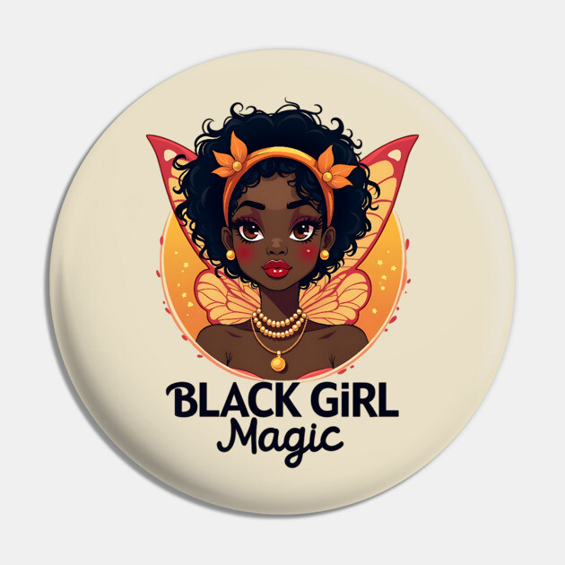 Black Girl Magic Pin by UrbanLifeApparel