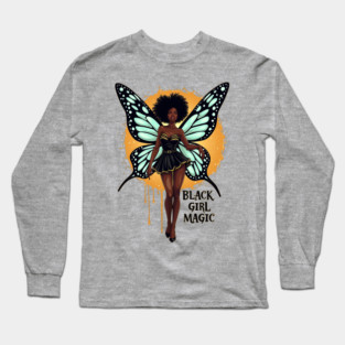 Black Girl Magic - Fairy Long Sleeve T-Shirt