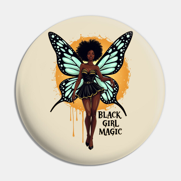 Black Girl Magic - Fairy Pin by UrbanLifeApparel