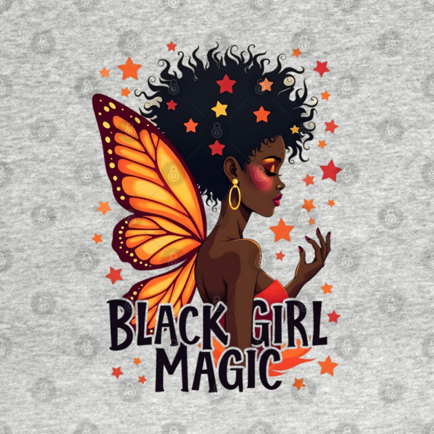 Black Girl Magic - Butterfly by UrbanLifeApparel