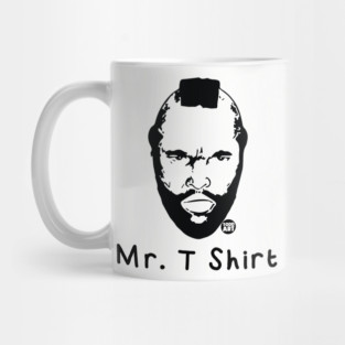 mr t shirt Mug