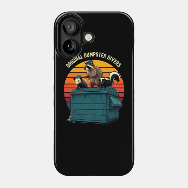 Original Dumpster Divers Phone Case by Silly Me Studio