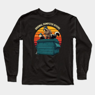 Original Dumpster Divers Long Sleeve T-Shirt