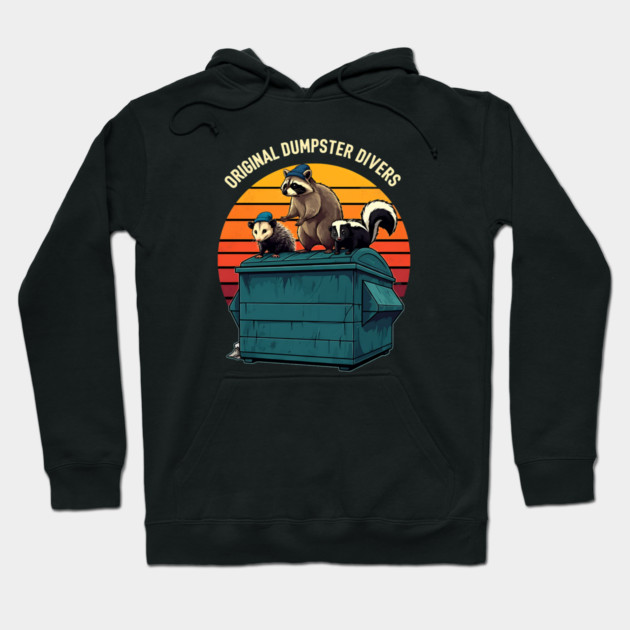 Original Dumpster Divers Hoodie by Silly Me Studio