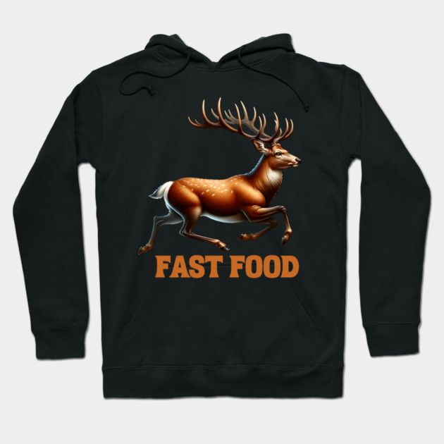 Deer Fast Food Hoodie by Silly Me Studio