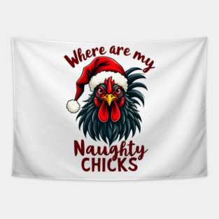 Where are my naughty chicks Tapestry