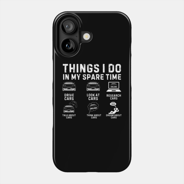Funny Car Lover Enthusiast Phone Case by The WYLD Tribe