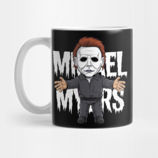 MICHAEL MYERS IS COMING Mug