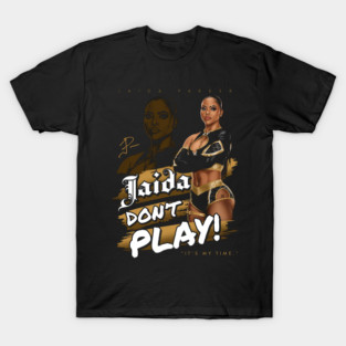 Jaida Parker Got Next... T-Shirt