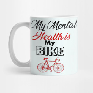 Vintage  my mental health is my bike, bicycle rider Mug