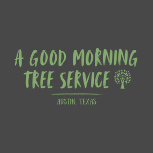 Good Morning Trees- Essentially Identical T-Shirt
