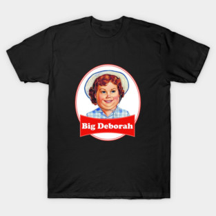 Big Deborah T-Shirt