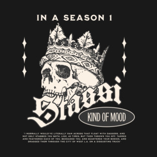 In a season 1 Stassi kind of mood T-Shirt
